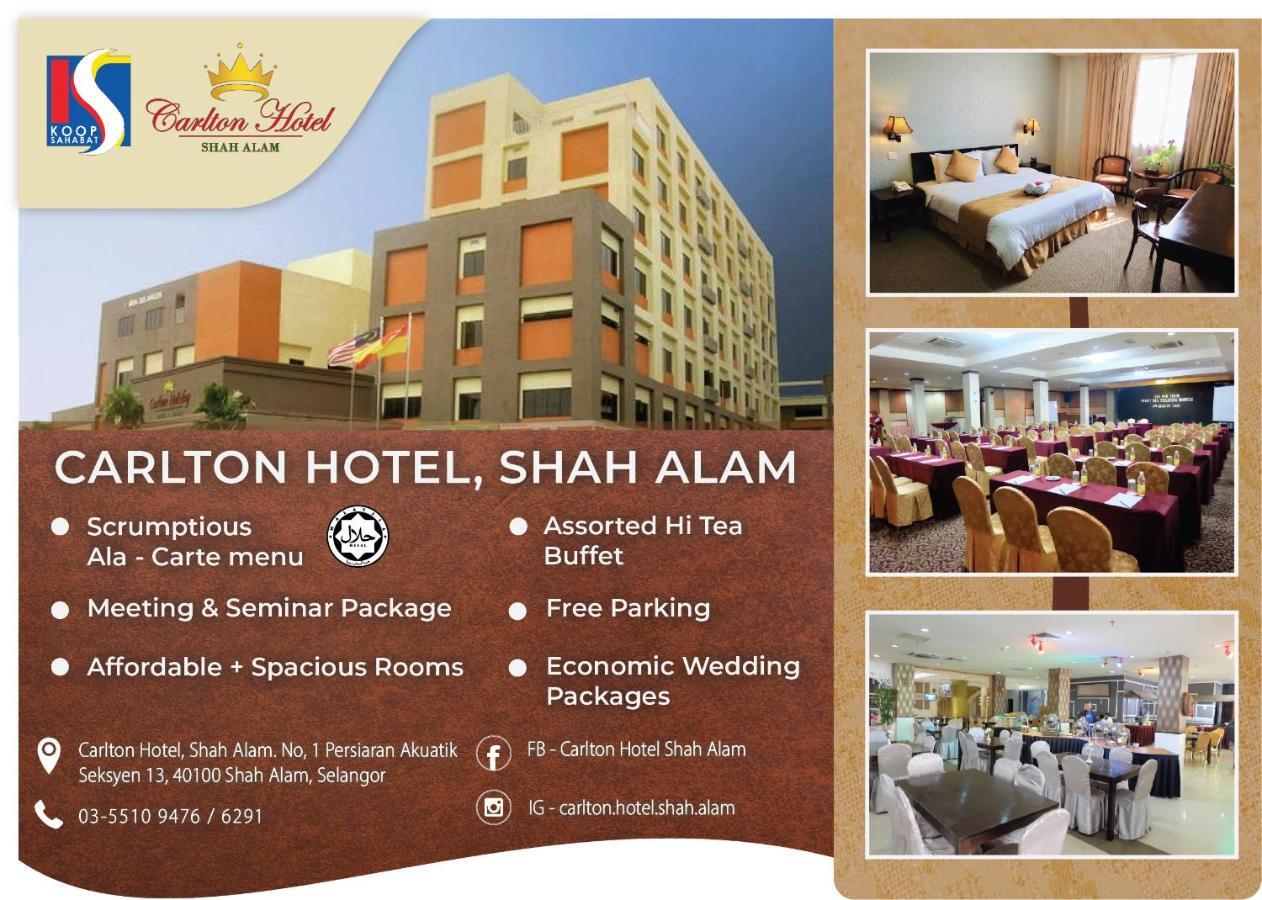 Carlton Hotel Shah Alam Eksteriør bilde